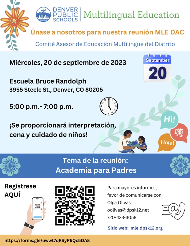 Multilingual Education Meeting Wednesday September 20, 2023 Bruce Randolph High School 5 pm to 7 pm. 